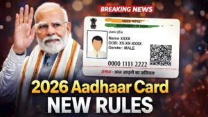 2026 Aadhaar Card New Rules Check: Online Update Deadline Announced, Update Now