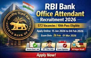 RBI Bank Office Attendant Bharti 2026: जानें 10th Pass Candidates कैसे करें Apply?