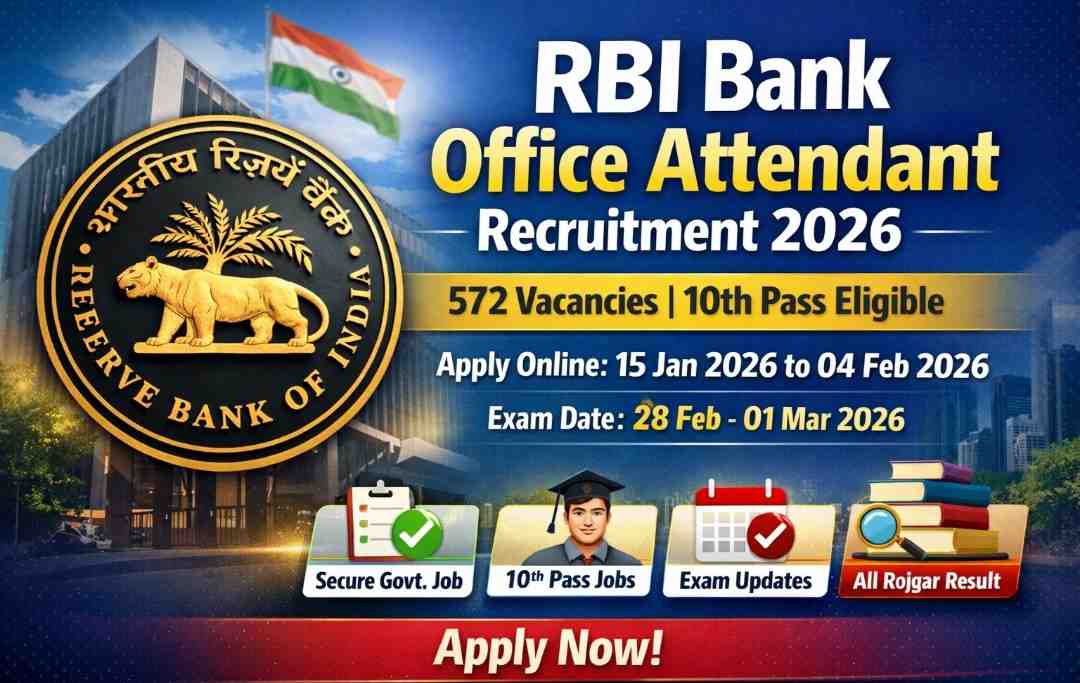 RBI Bank Office Attendant Bharti 2026: जानें 10th Pass Candidates कैसे करें Apply?