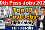 Best Government Jobs After 10th 2026: Top 10 Jobs, Salary, Eligibility & Selection Process